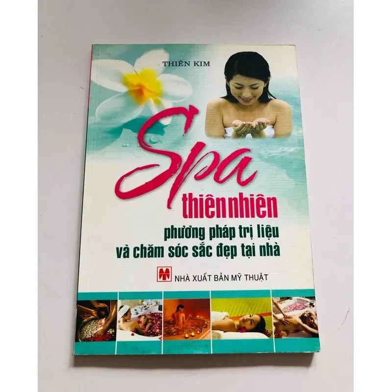 SPA THIÊN NHIÊN PHƯƠNG PHÁP TRỊ LIỆU VÀ CHĂM SÓC SẮC ĐẸP TẠI NHÀ 788196