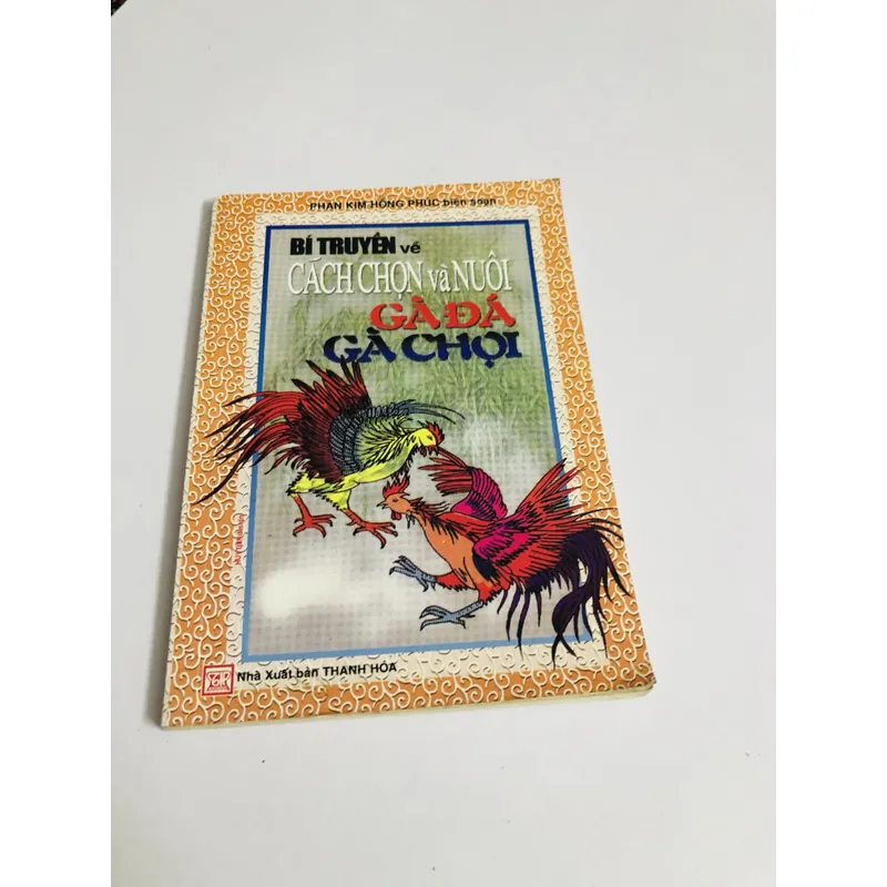 BÍ TRUYỀN VỀ CÁCH CHỌN VÀ NUÔI GÀ ĐÁ GÀ CHỌI 447866