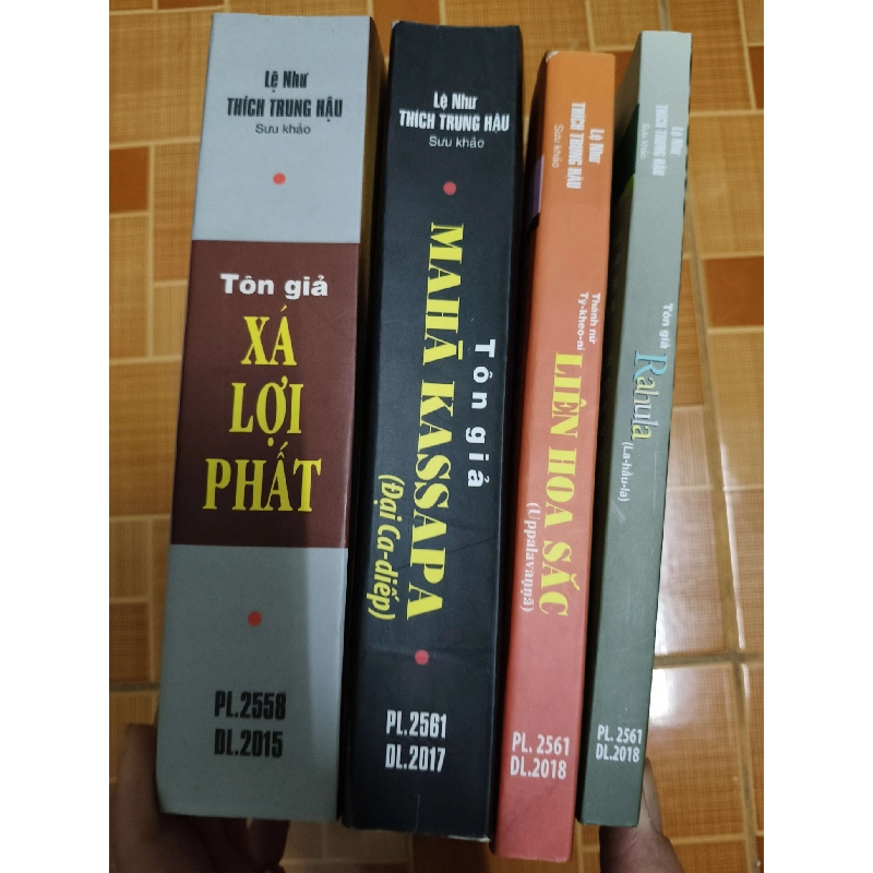 Liên hoa sắc, Lahula, Xá lợi phất, Đại ca diếp - Xb  201x - 2207 trang - LỊCH SỬ - CHÍNH TRỊ - TRIẾT HỌC - ANTQ2011-56 702511