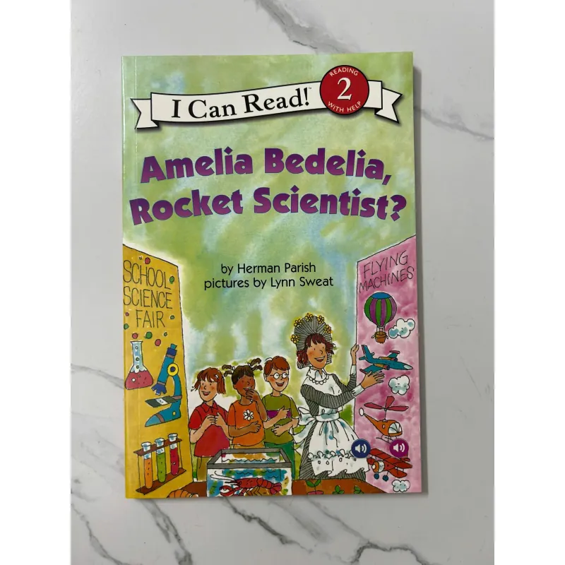 Amelia Bedelia, Rocket Scientist? – Herman Parish (Level: Reading 2 With Help) 1021436
