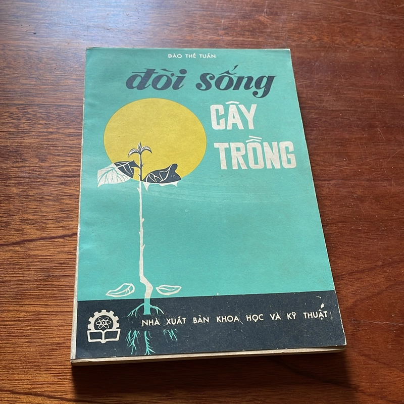  II Sách Xưa: Đời Sống Cây Trồng - Đào Thế Tuấn - 1978 504375