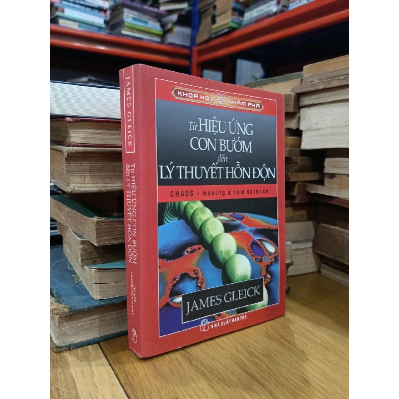 Từ hiệu ứng con bướm đến lý thuyết hỗn độn - James Gleick 121006