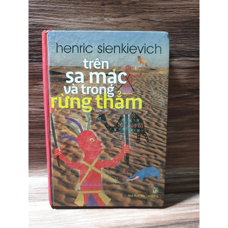 Trên sa Mạc và trong rừng thẳm_ bìa cứng 357524