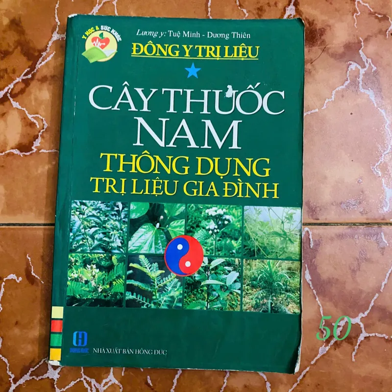 Đông Y Trị Liệu Cây Thuốc Nam Thông Dụng Trị Liệu Gia Đình -  Tuệ Minh,Dương Thiên#HATRA 775903