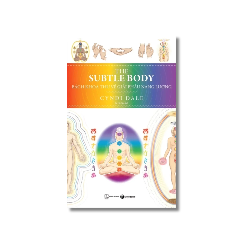 The Subtle Body - Bách khoa thư về giải phẩu năng lượng - Cyndi Dale Vanvosach 724805