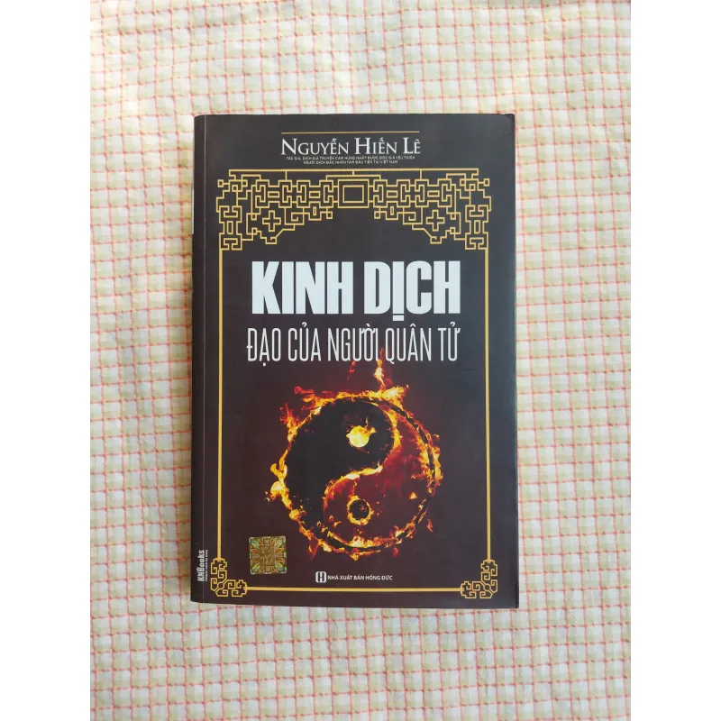 KINH DỊCH ĐẠO CỦA NGƯỜI QUÂN TỬ - NGUYỄN HIẾN LÊ 797631