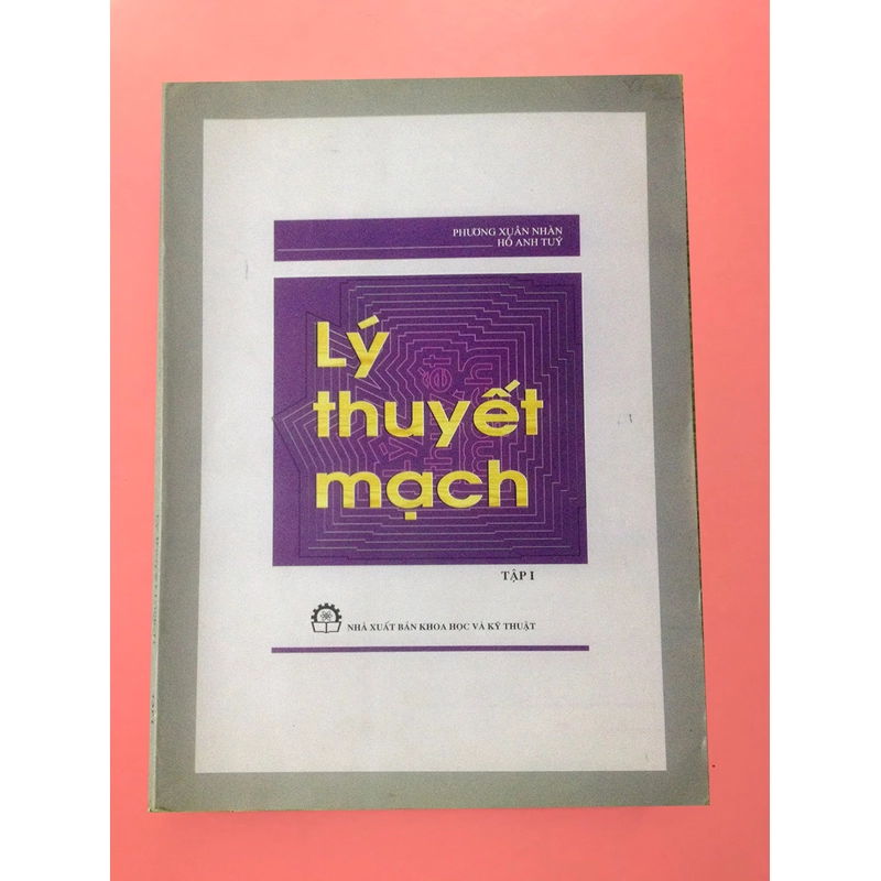 LÝ THUYẾT MẠCH (Tập 1 - có lập trình) 456172