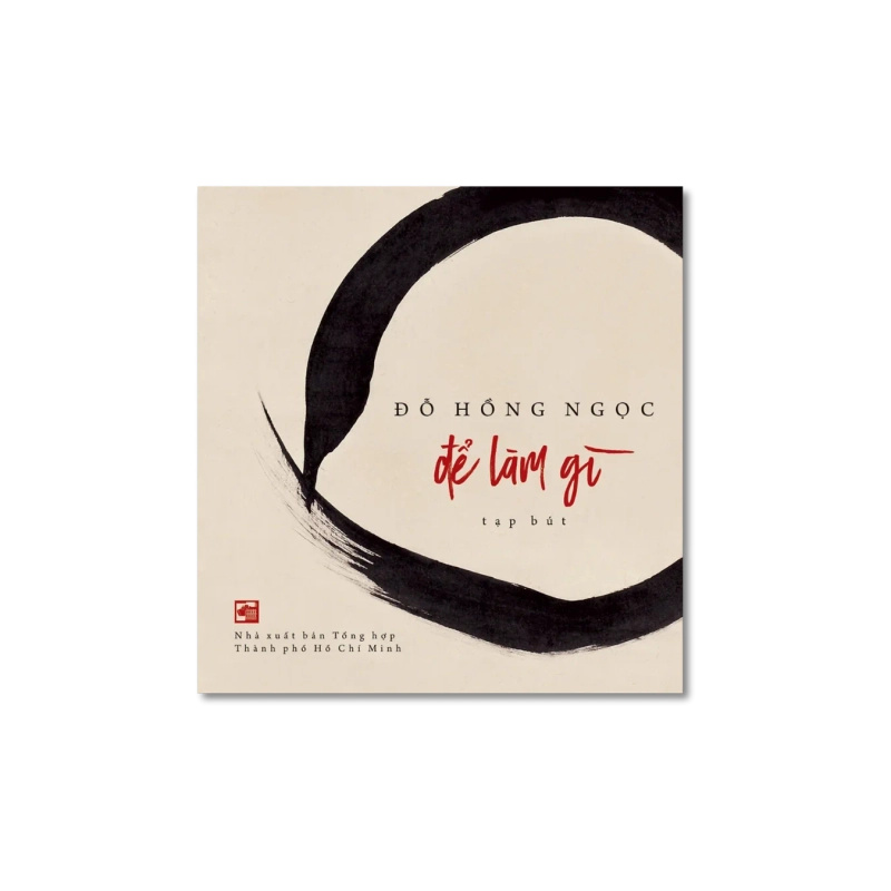 Để làm gì - Đỗ Hồng Ngọc 725318