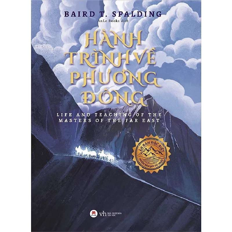 Hành Trình Về Phương Đông - Life Teaching of the Masters of the far East - Bản đặc biệt - (2020) - Baird T. Spading 331634