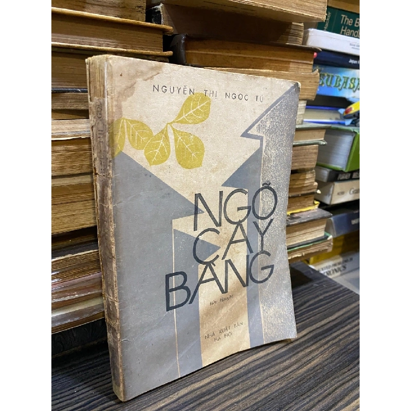 Ngõ cây bàng - Nguyễn Thị Ngọc Tú 1044336