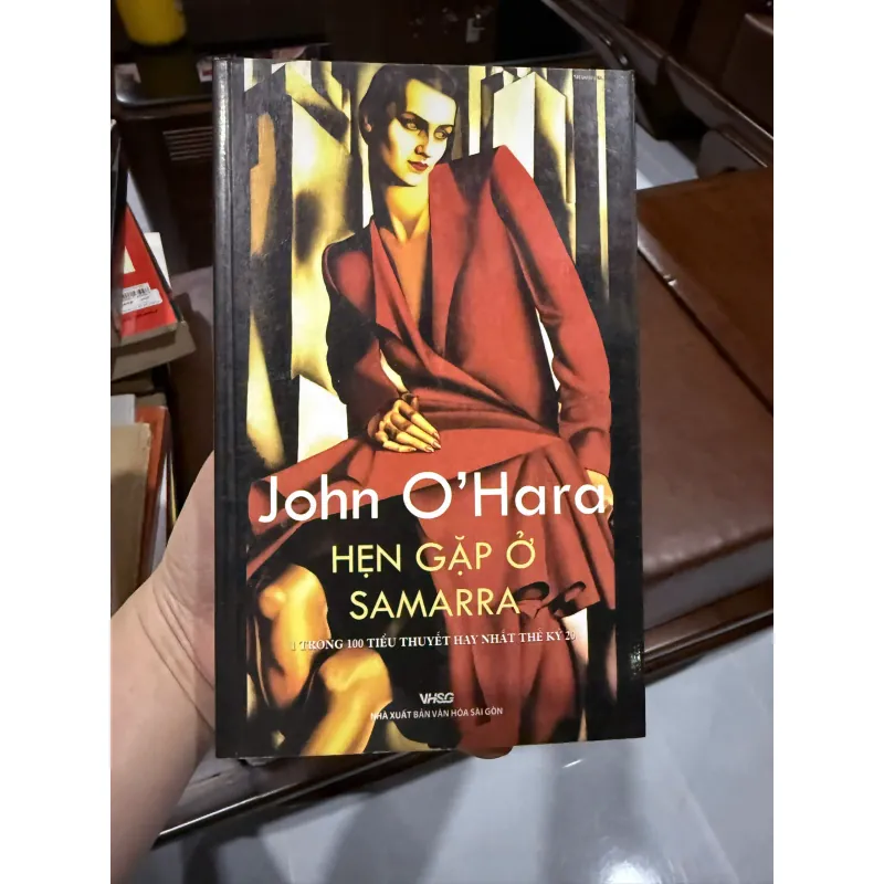 Hẹn Gặp Ở Samarra – John O’Hara | Tiểu thuyết kinh điển thế kỷ 20-K2 991550