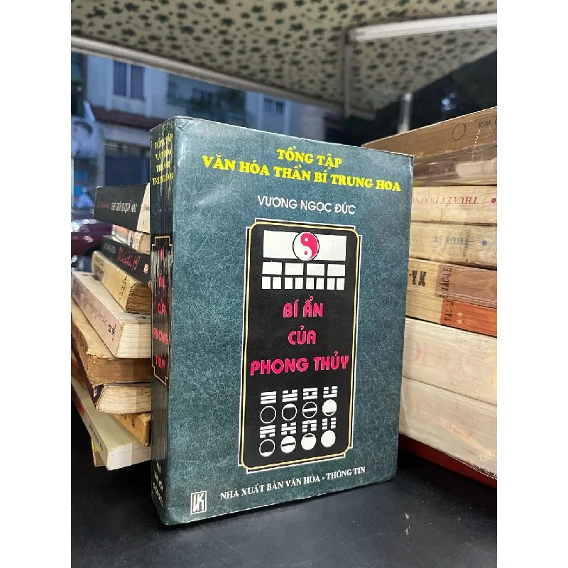 BÍ ẨN CỦA PHONG THUỶ - VƯƠNG NGỌC ĐỨC 120257