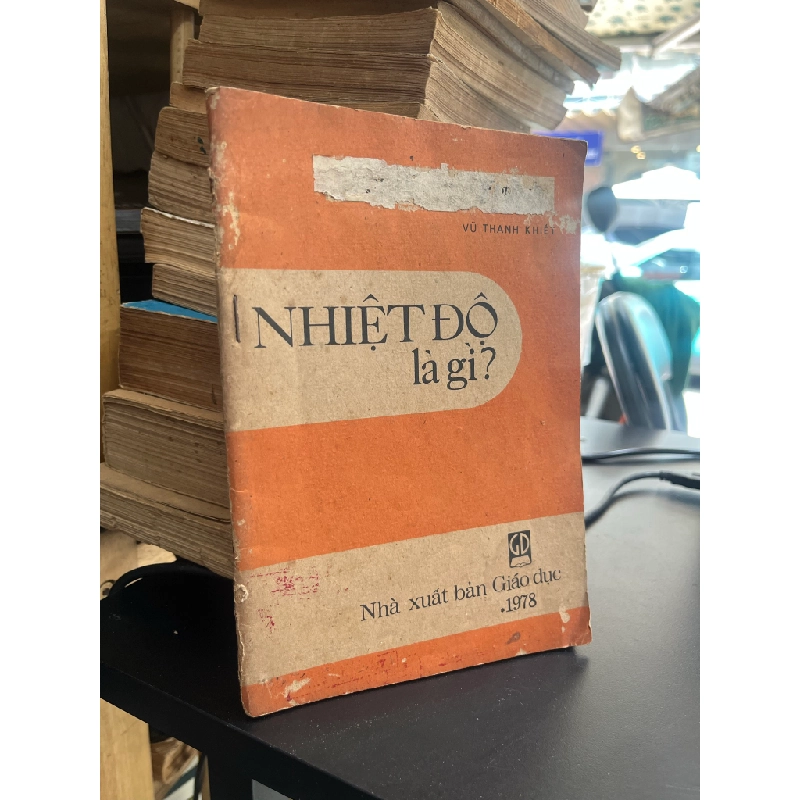 Nhiệt độ là gì? - Vũ Thanh Khiết 519510