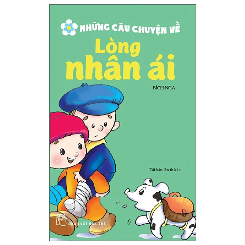 Những Câu Chuyện Về Lòng Nhân Ái - Bích Nga 286727