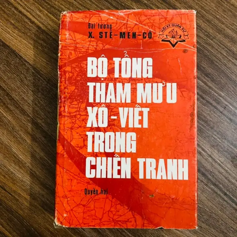 Bộ Tổng Tham mưu Xô viết trong chiến tranh - Đại tướng S.M. Stemenko#HATRA 1004160