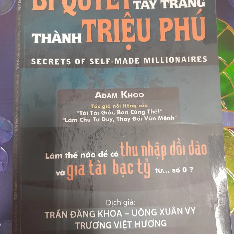 Bí quyết tay trắng thành triệu phú Adam Khoo 569681