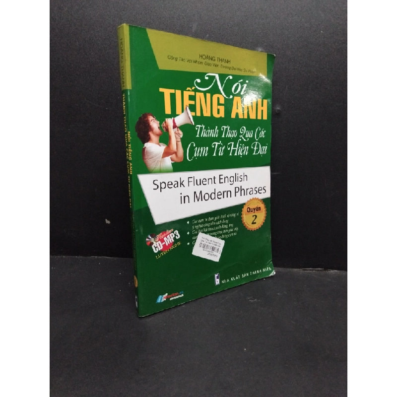 Nói tiếng anh thành thạo qua các cụm từ hiện đại mới 90% 2016 quyển 2 HCM1906 Hoàng Thanh SÁCH HỌC NGOẠI NGỮ 190006