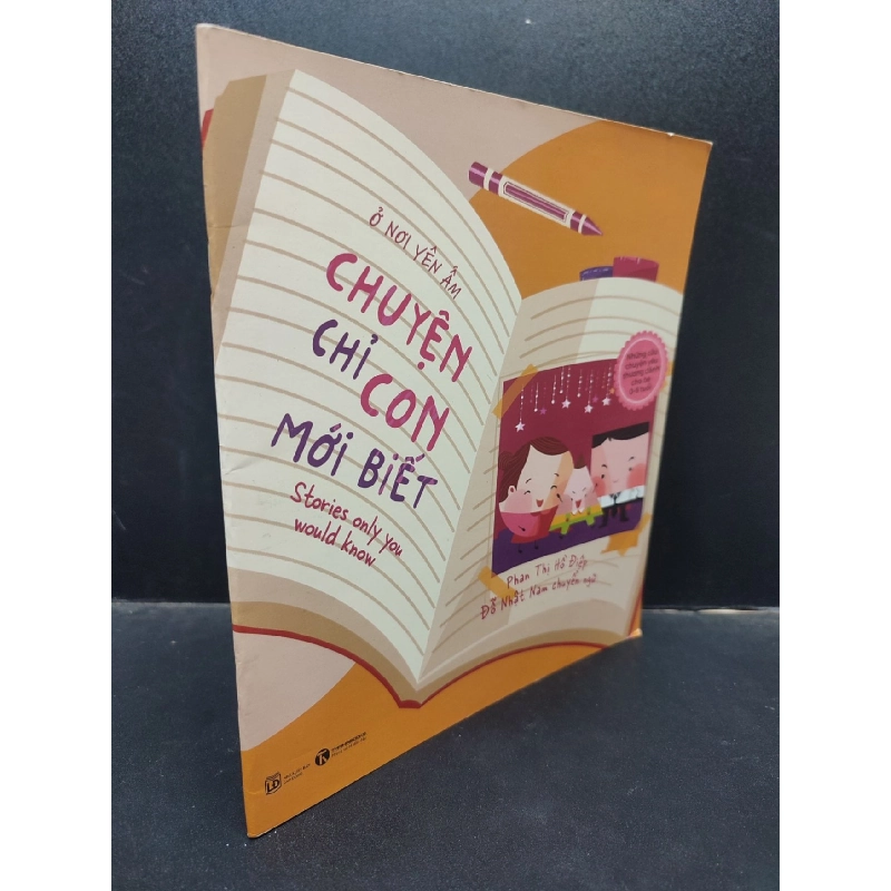 Ở nơi yên ấm Chuyện chỉ con mới biết Phan Thị Hồ Điệp 2019 mới 90% bẩn bìa HCM2704 truyện tranh cho bé 914154