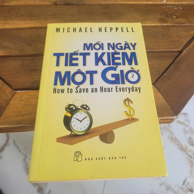 Mỗi Ngày Tiết Kiệm Một Giờ	Michael Heppell 524243