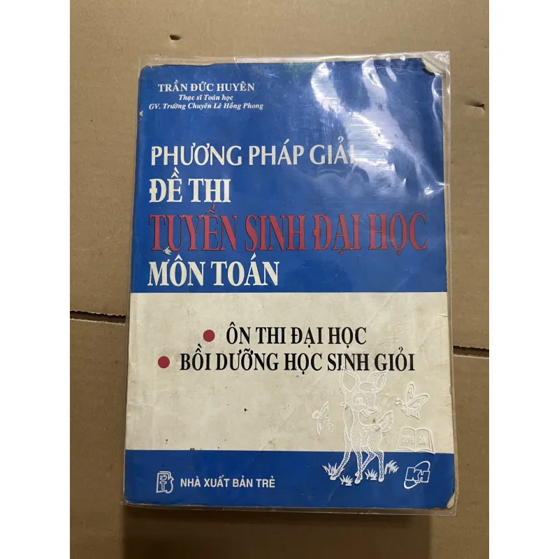 Phương pháp giải đề thi tuyển sinh môn toán 976940