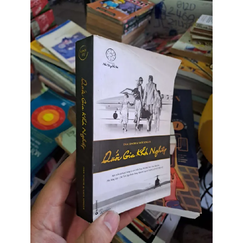 (Trung Nguyên) Quốc gia khởi nghiệp - Dan Senor - Saul Singer - mới 80% ẫm ố - KINH TẾ - TÀI CHÍNH - CHỨNG KHOÁN - HCM0111 628874