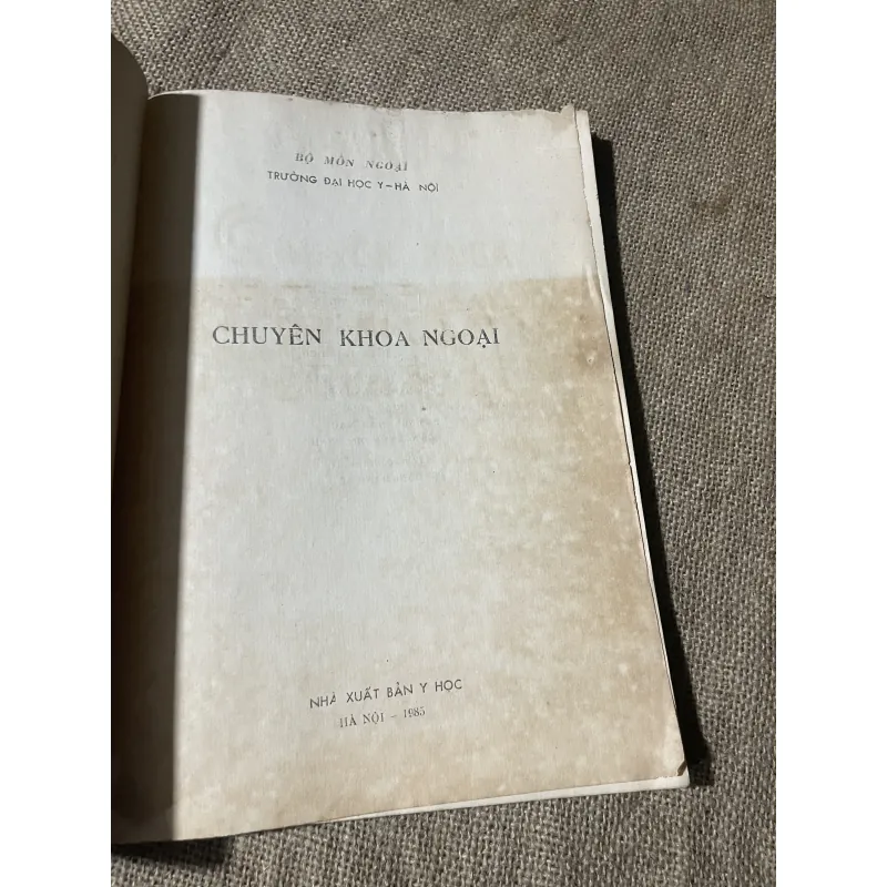 Chuyên khoa ngoại - sách y - 120 trang- khổ lớn  750251