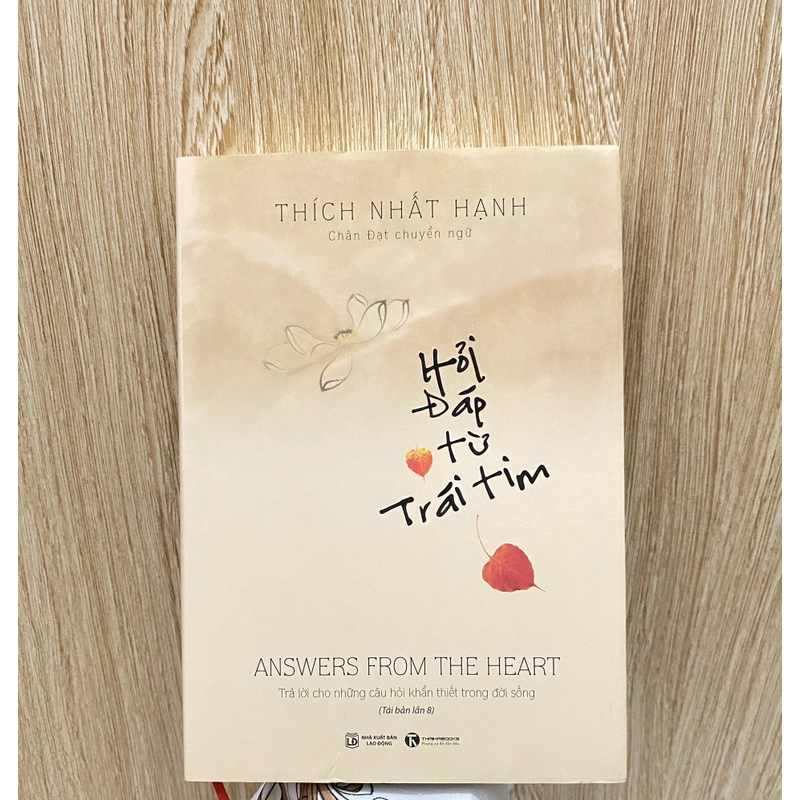 HỎI ĐÁP TỪ TRÁI TIM *TÁC GIẢ: SƯ ÔNG THÍCH NHẤT HẠNH *TẶNG QUÀ 0Đ FREESHIP THÁNG 5+6 201966