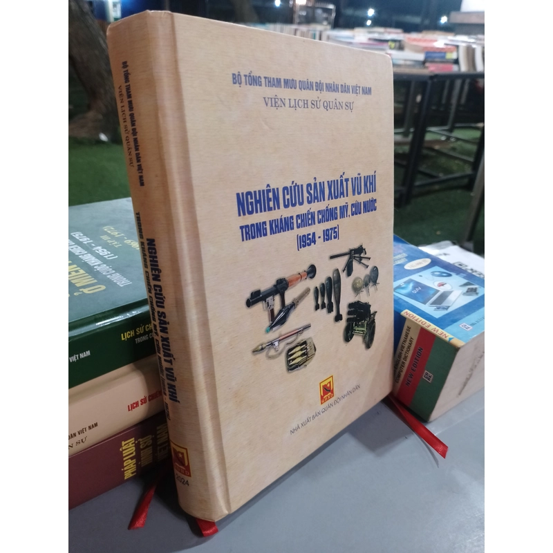 NGHIÊN CỨU SẢN XUẤT VŨ KHÍ TRONG KHÁNG CHIẾN CHỐNG MỸ, CỨU NƯỚC (1954-1975)
 528046