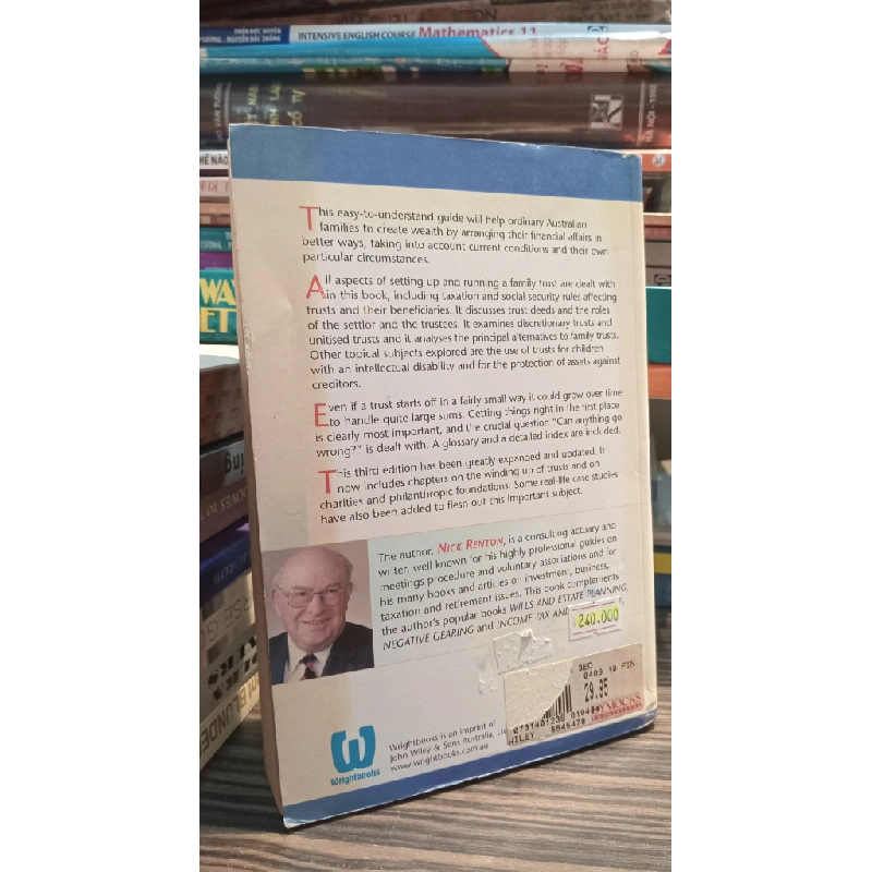 Family Trusts: A Plain English Guide For Autralian Families Of Average Means - N. E. Renton 449094