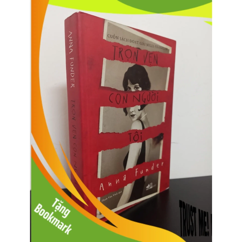 (TẶNG BOOKMARK) Trọn Vẹn Con Người Tôi (2017) - Anna Funder Mới 90% RBK.ASB0203 954686