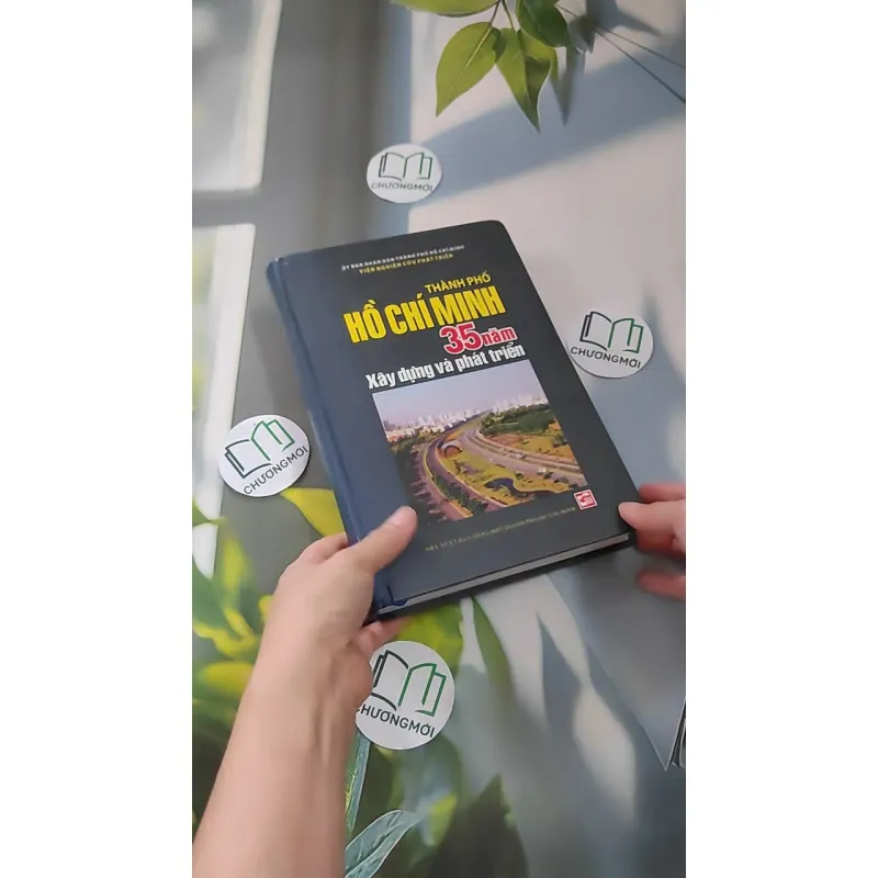 [MIỄN PHÍ BỌC SÁCH] Thành phố Hồ Chí Minh 35 năm xây dựng và phát triển 990222