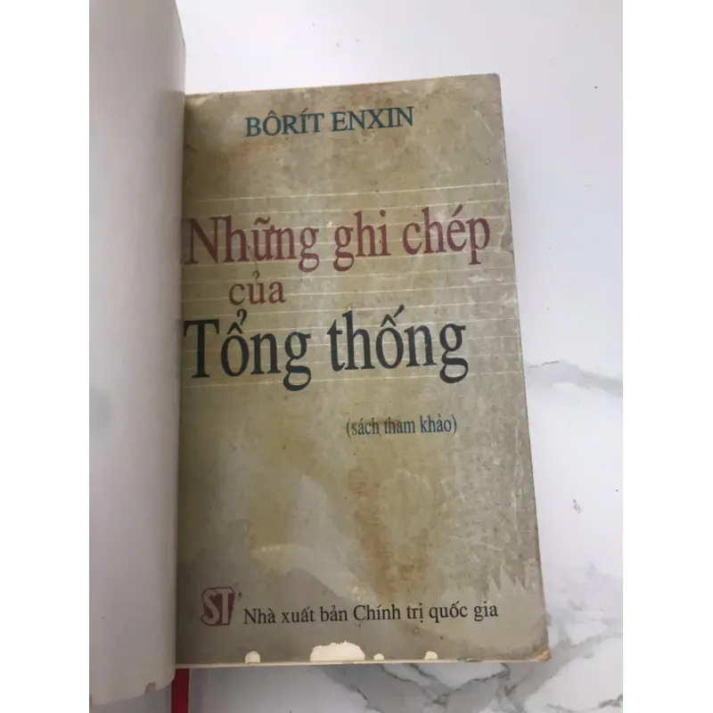 NHỮNG GHI CHÉP CỦA TỔNG THỐNG - BÔRÍT ÊNXIN 598112