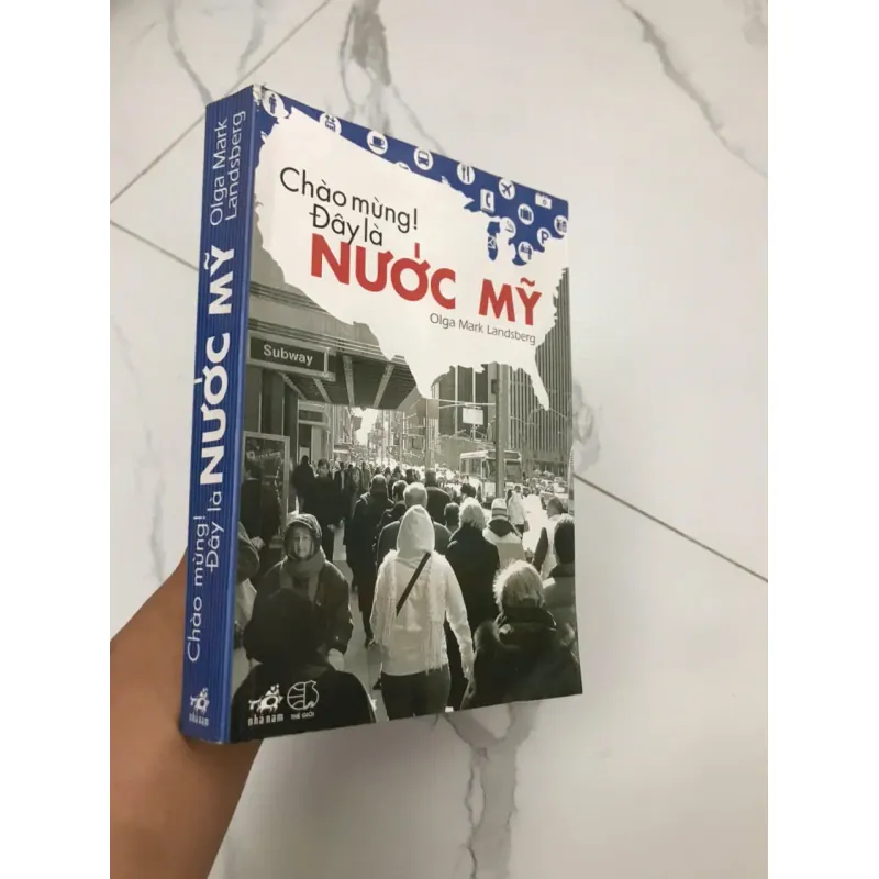 CHÀO MỪNG! ĐÂY LÀ NƯỚC MỸ - OLGA MARK LANDSBERG 598579