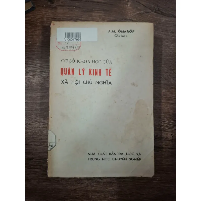 Cơ sở khoa học của quản lý kinh tế xã hội chủ nghĩa - A.M. Ômarốp (Chủ biên) 728670