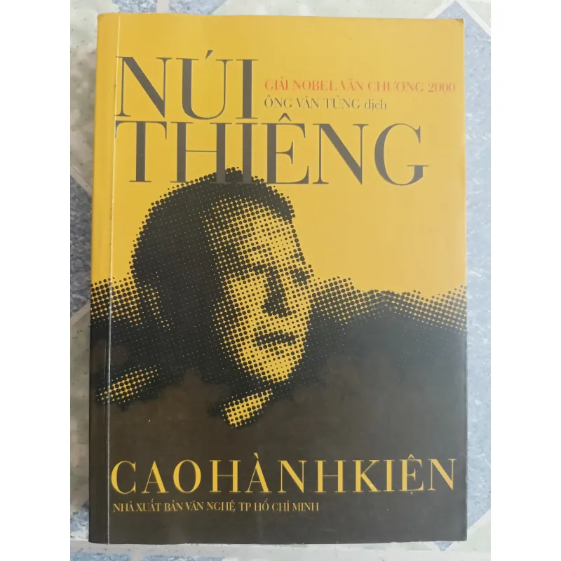 Núi thiêng ( giải Nobel văn chương 2000) - Cao Hành Kiện 558532