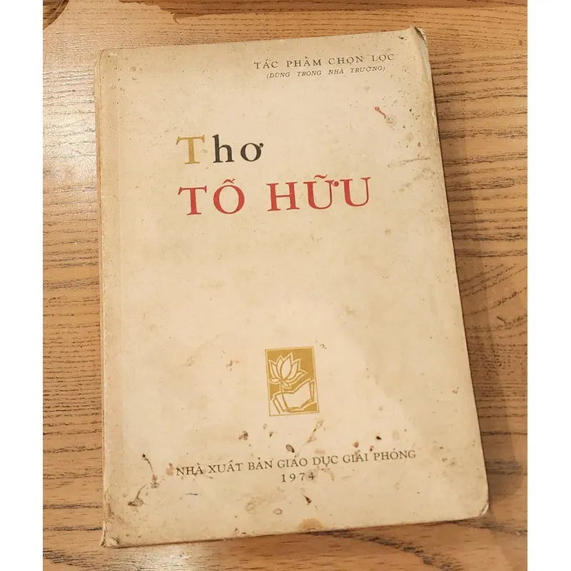  Thơ Tố Hữu - NXB Giải Phóng 1974 702695