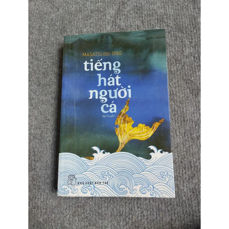 TIẾNG HÁT NGƯỜI CÁ - MASATSUGU ONO 574337