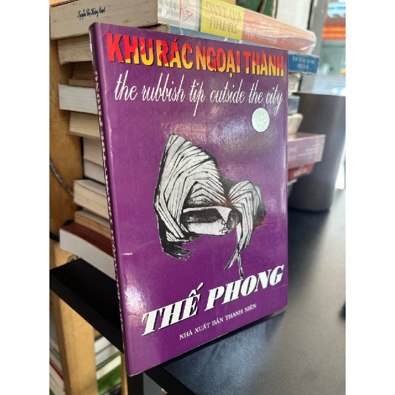 Khu rác ngoại thành - Thế Phong 522485