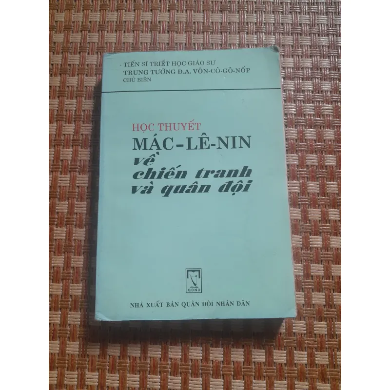 HỌC THUYẾT MÁC LÊNIN VỀ CHIẾN TRANH VÀ QUÂN ĐỘI 756840