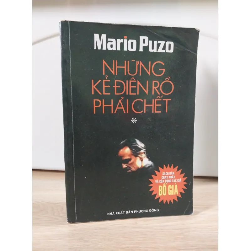 Mario Puzo - Những Kẻ Điên Rồ Phải Chết - Tập 1 701596