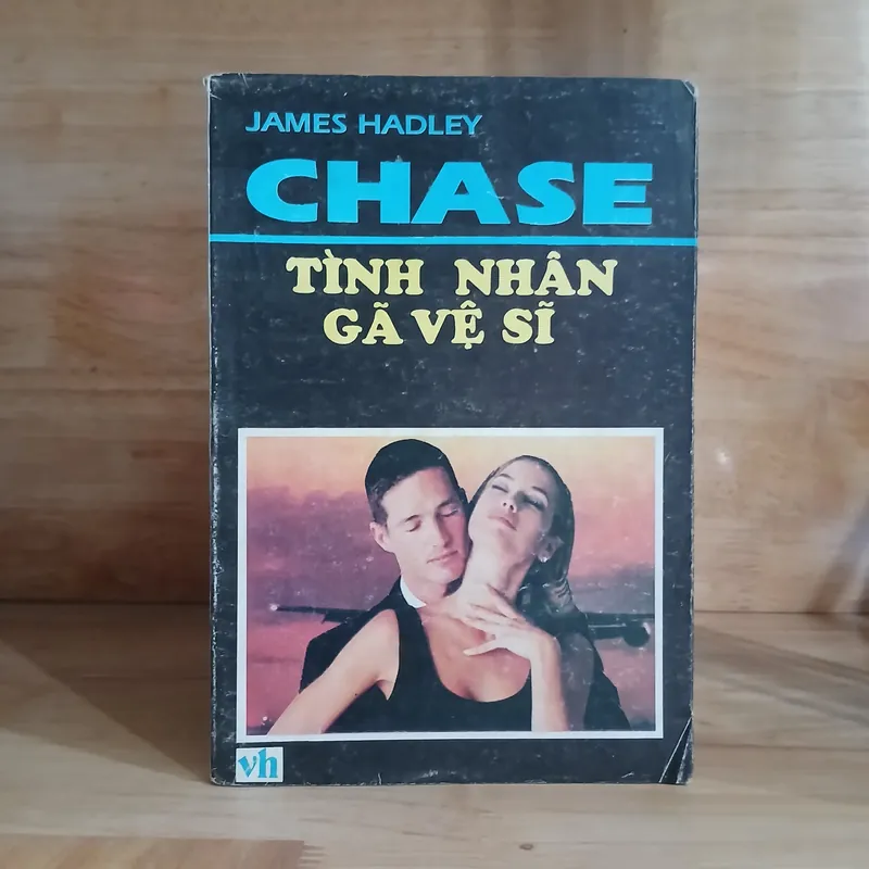 Tiểu Thuyết Trinh Thám - Tình Nhân Gã Vệ Sĩ (James Hadley Chase) 593817