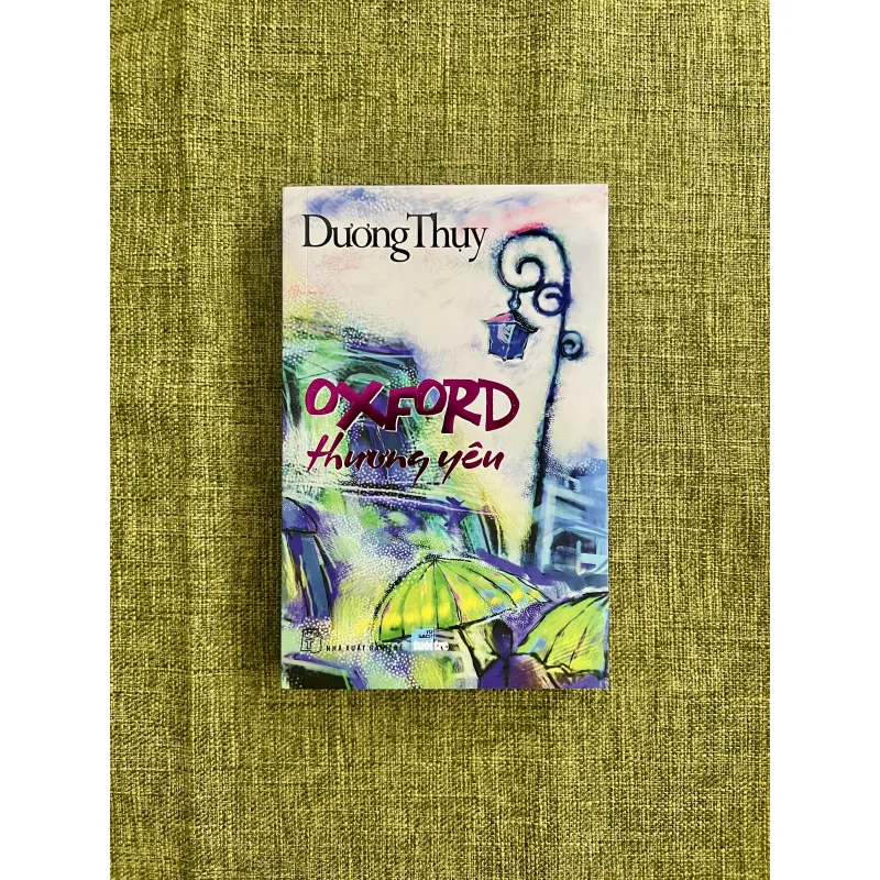 OXFORD THƯƠNG YÊU (Có chữ ký tay của Dương Thuỵ) - Dương Thuỵ 575498