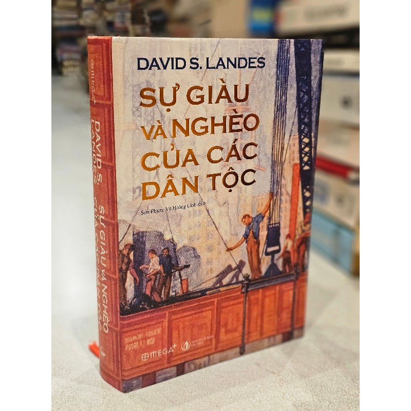 SỰ GIÀU VÀ NGHÈO CỦA CÁC DÂN TỘC - DAVIS S. LANDES 121357