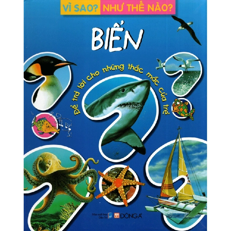 Vì Sao? Như Thế Nào? - Biển - Fleurus (Mới 100%) Kiến thức bách khoa, Đông A - SÁCH ĐẠI HỌC 483097