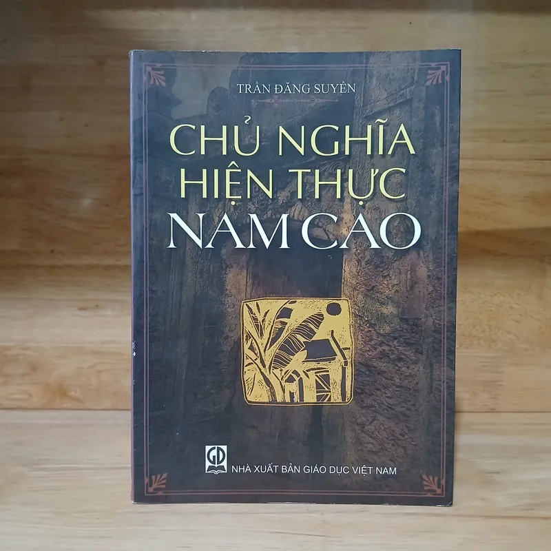 Chủ Nghĩa Hiện Thực Nam Cao (Chuyên Luận) - Trần Đăng Suyền 591682