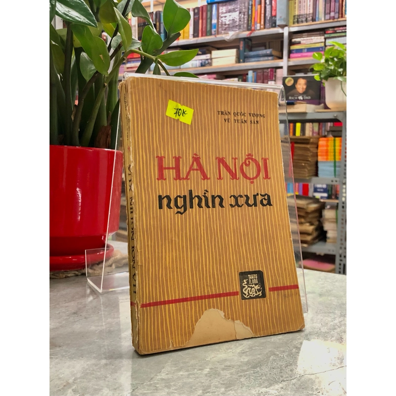 HÀ NỘI NGHÌN XƯA  364099