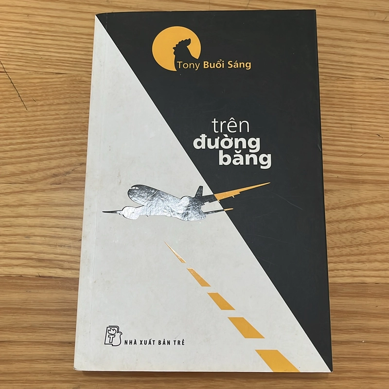 Trên đường băng - Tony buổi sáng 473612