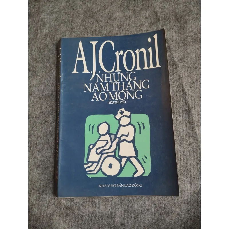 NHỮNG NĂM THÁNG ẢO MỘNG - A.J.CRONIL 574622