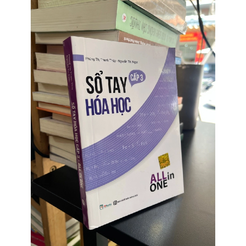Sổ tay hóa học cấp 3 - Phùng Thị Thanh Thúy, Nguyễn Thị Ngọc 517262