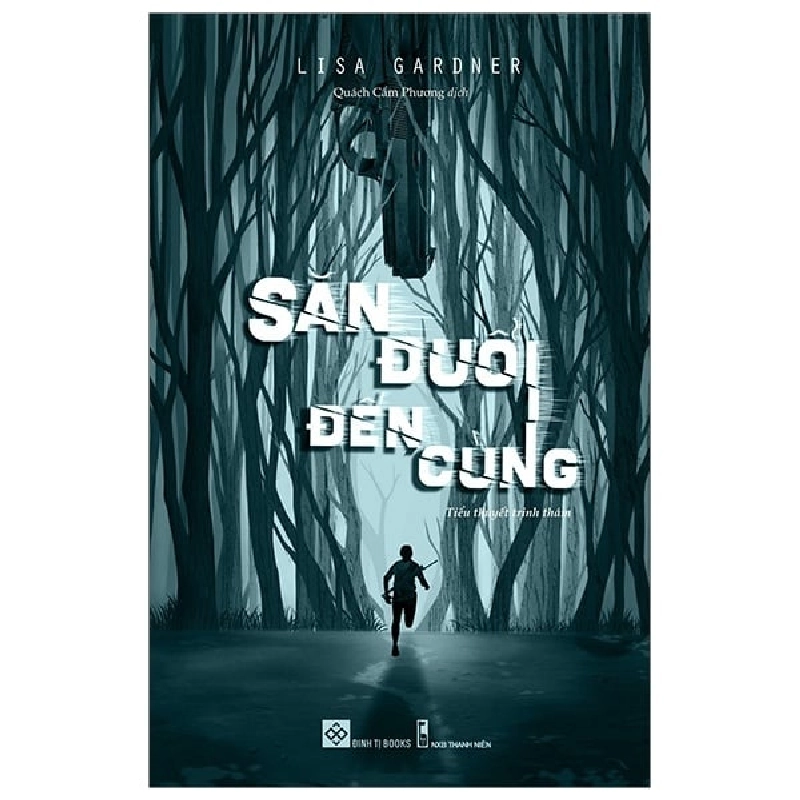 Săn Đuổi Đến Cùng - Lisa Gardner ASB.PO Oreka-Blogmeo120125 373022